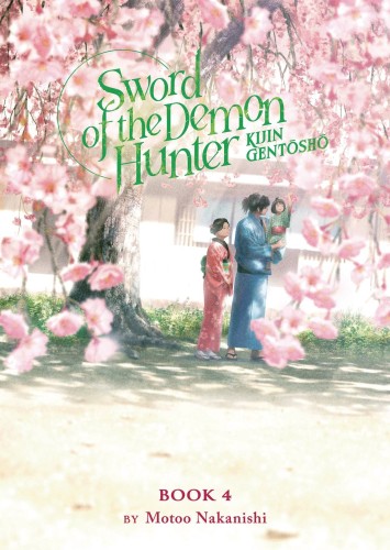 SWORD DEMON HUNTER KIJIN GENTOSHO L NOVEL 04 (9798888430637)