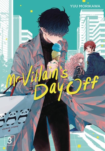 MR VILLAINS DAY OFF GN VOL 03 (9781646092253)