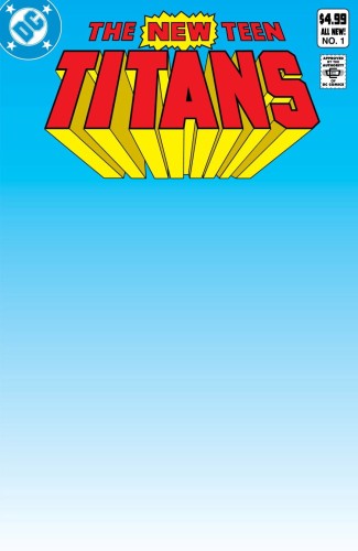 NEW TEEN TITANS #1 FACSIMILE EDITION CVR C BLANK CARD STOCK VAR
