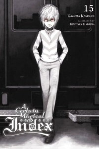 CERTAIN MAGICAL INDEX LIGHT NOVEL SC VOL 15