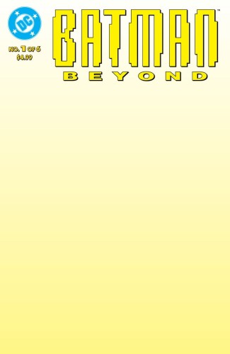 BATMAN BEYOND #1 FACSIMILE EDITION CVR B BLANK CARD STOCK VAR