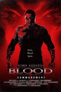 BLOOD COMMANDMENT #3 (OF 4) CVR D KUDRANSKI HOMAGE