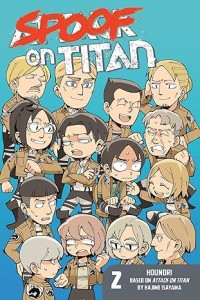SPOOF ON TITAN (ATTACK ON TITAN) GN VOL 02