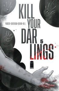 KILL YOUR DARLINGS #5 CVR C QUINN FOIL