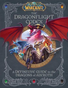 WORLD OF WARCRAFT DRAGONFLIGHT CODEX HC