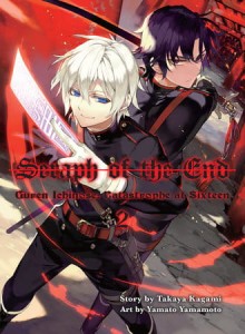 SERAPH O/T END GUREN ICHINOSE CATASTROPHE AT SIXTEEN NOVEL VOL 02