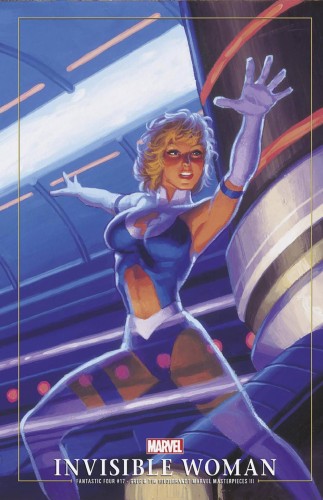 FANTASTIC FOUR #17 INVISIBLE WOMAN MASTERPIECES III VAR