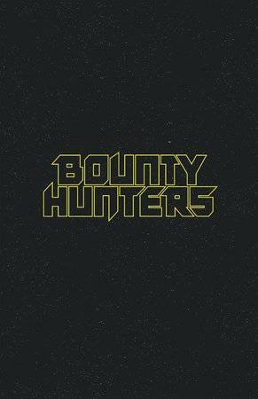 STAR WARS BOUNTY HUNTERS #42 LOGO VAR