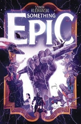 SOMETHING EPIC TP VOL 01 (9781534397620)