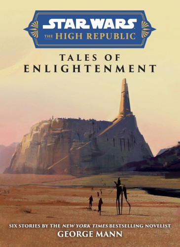 STAR WARS INSIDER HIGH REPUBLIC TALES ENLIGHTENMENT HC (9781787741713)