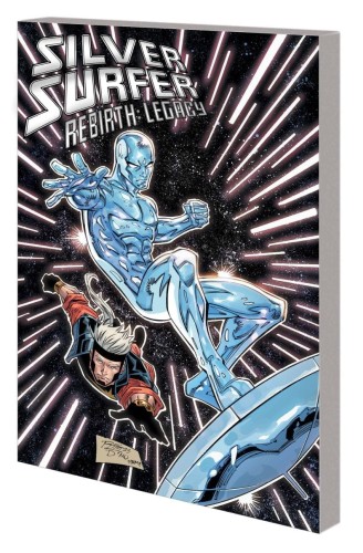 SILVER SURFER REBIRTH LEGACY TP (9781302947910)
