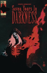 SEVEN YEARS IN DARKNESS YEAR TWO #1 (OF 4) CVR B SCHMALKE