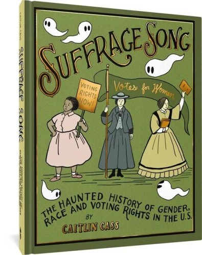 SUFFRAGE SONG HC (9781683969334)