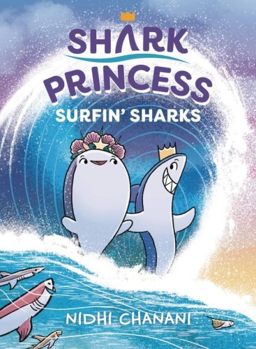 SHARK PRINCESS SURFIN SHARKS HC (9780593464687)