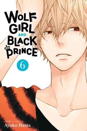 WOLF GIRL BLACK PRINCE GN VOL 06 (9781974743308)