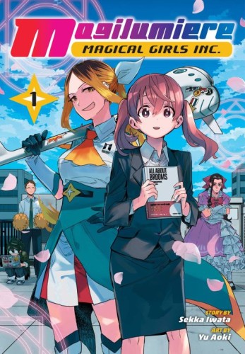 MAGILUMIERE MAGICAL GIRLS INC GN VOL 01 (9781974743551)