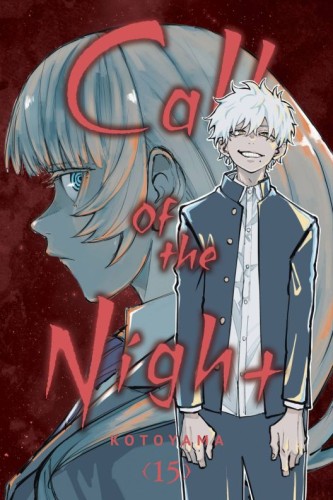 CALL OF THE NIGHT GN VOL 15 (9781974743636)
