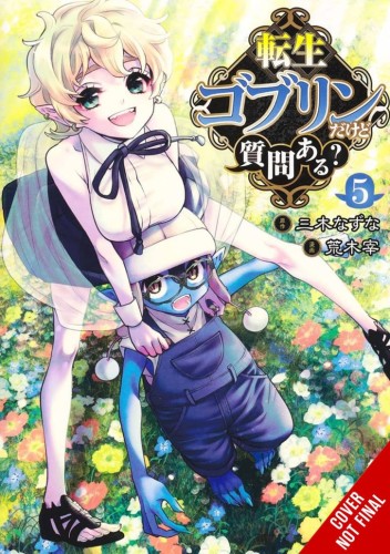 SO WHATS WRONG GETTING REBORN AS A GOBLIN GN VOL 05 (9781975374723)
