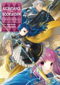 ASCENDANCE OF A BOOKWORM L NOVEL PART 5 VOL 2