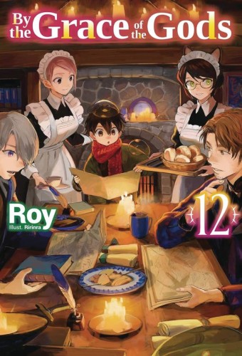 BY THE GRACE OF GODS LIGHT NOVEL SC VOL 12 (9781718353916)