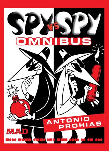 SPY VS SPY BY PROHIAS OMNIBUS HC (2023 EDITION) (9781779524249)