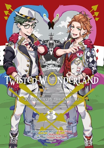 Twisted-Wonderland Tom 3 Zdarzenia w Heartslabyulu (9788328164451)