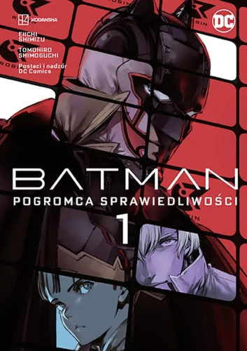 Manga DC - Batman Tom 1 Pogromca sprawiedliwości (9788328165229)