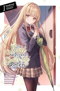 ANGEL NEXT DOOR SPOILS ME ROTTEN LIGHT NOVEL 01