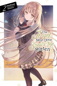 ANGEL NEXT DOOR SPOILS ME ROTTEN LIGHT NOVEL SC VOL 02
