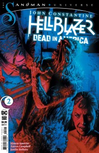 JOHN CONSTANTINE HELLBLAZER DEAD IN AMERICA #2 (OF 8) CVR A AARON CAMPBELL