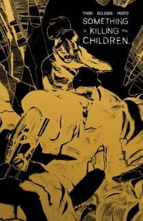 SOMETHING IS KILLING THE CHILDREN #36 CVR C 5 YEAR FOIL STAMP VAR