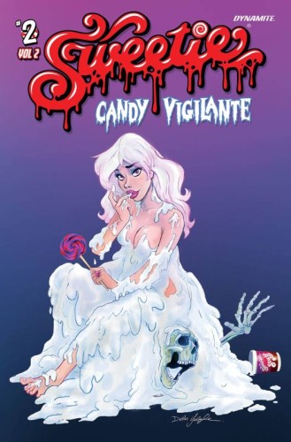 SWEETIE CANDY VIGILANTE VOL 2 #2 CVR A YEAGLE