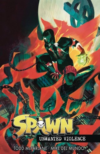 SPAWN UNWANTED VIOLENCE TP (9781534397026)