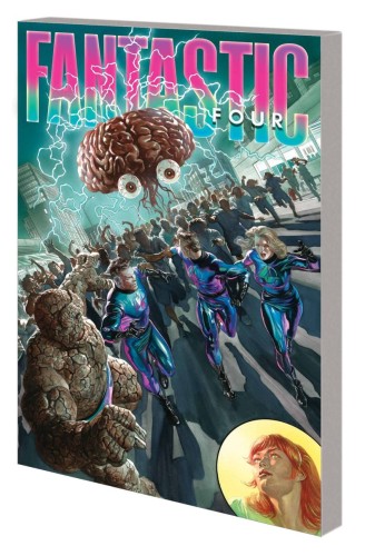 FANTASTIC FOUR BY RYAN NORTH TP VOL 03 THE IMPOSSIBLE IS PRO (9781302955984)