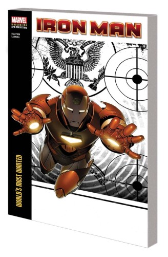 IRON MAN MODERN ERA EPIC COLL TP VOL 03 WORLDS MOST WANTED (9781302956646)