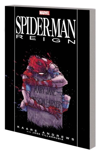 SPIDER-MAN REIGN TP NEW PTG (9781302958152)