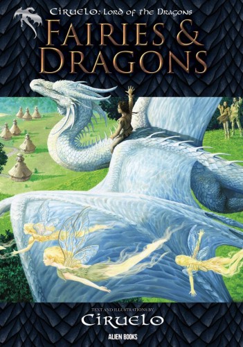 CIRUELO LORD DRAGONS FAIRIES & DRAGONS HC (9781962201100)