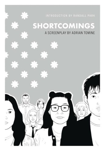 SHORTCOMINGS A SCREENPLAY SC (9781770467156)