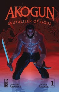 AKOGUN BRUTALIZER OF GODS #1 CVR C WILLIAMSON