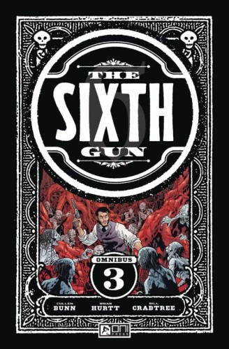 SIXTH GUN OMNIBUS TP VOL 03 (9781637153024)