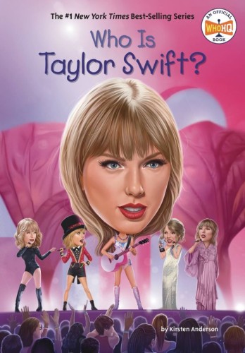 WHO IS TAYLOR SWIFT SC (9780593754221)