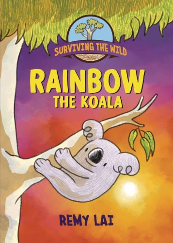SURVIVING THE WILD RAINBOW THE KOALA SC (9781250785435)