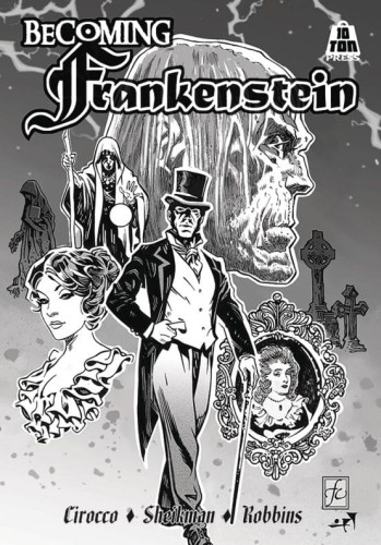 BECOMING FRANKENSTEIN HC ARTISAN ED