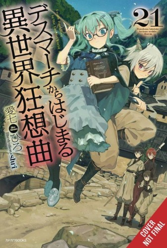 DEATH MARCH PARALLEL WORLD RHAPSODY NOVEL SC VOL 21 (9781975344016)