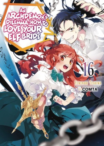 ARCHDEMONS DILEMMA HOW LOVE ELF BRIDE LIGHT NOVEL SC VOL 16 (9781718357150)