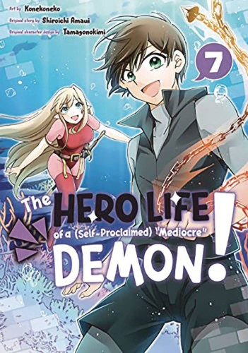 HERO LIFE OF SELF PROCLAIMED MEDIOCRE DEMON GN VOL 09 (9781646517220)