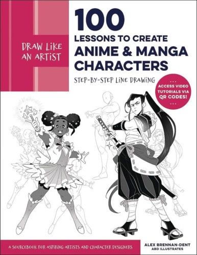 DRAW LIKE ARTIST LESSONS CREATE ANIME MANGA CHARACTERS (9780760385715)