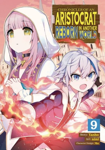 CHRONICLES OF ARISTOCRAT REBORN IN ANOTHER WORLD GN VOL 09 (9798888433423)