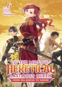 MOST HERETICAL QUEEN VILLAINESS L NOVEL 06