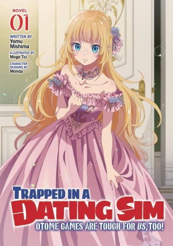 TRAPPED IN A DATING SIM SC NOVEL 01 (9798888437513)